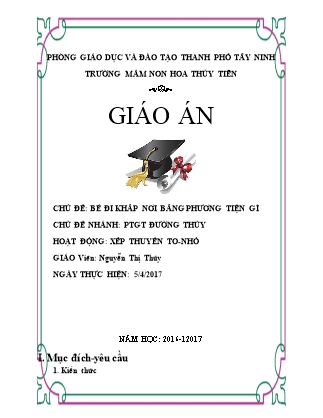 Giáo án Phát triển nhận thức Lớp Chồi - Đề tài: Phương tiện giao thông đường thủy - Năm học 2016-2017 - Nguyễn Thị Thủy