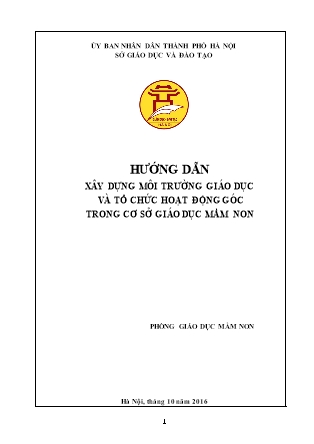 Hướng dẫn xây dựng môi trường giáo dục và tổ chức hoạt động góc trong cơ sở giáo dục mầm non - Năm học 2016-2017