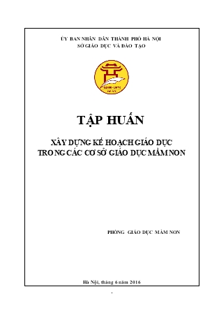 Tập huấn Xây dựng kế hoạch giáo dục trong các cơ sở giáp dục mầm non - Năm học 2016-2017