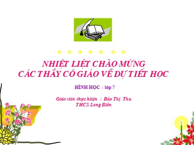 Bài giảng Hình học Lớp 7 - Tiết 35: Tam giác cân - Đào Thị Thu