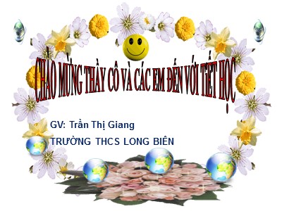 Bài giảng Ngữ văn Lớp 6 - Tiết 75: Phó từ - Trần Thị Giang