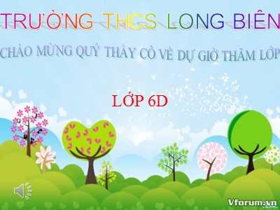 Bài giảng Số học Lớp 6 - Tiết 2: Tập hợp các số tự nhiên - Trường THCS Long Biên