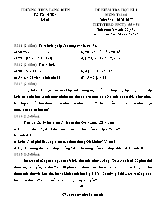 Đề kiểm tra học kì I Toán Lớp 6 - Năm học 2016-2017 - Trường THCS Long Biên