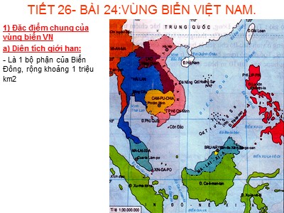 Bài giảng Địa lí Lớp 8 - Tiết 26, Bài 24: Vùng biển Việt Nam