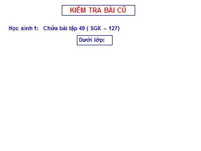 Bài giảng Hình học Lớp 7 - Tiết 36: Luyện tập Tam giác cân - Năm học 2019-2020