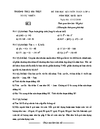 Đề kiểm tra học kì I Toán Lớp 6 - Năm học 2018-2019 - Trường THCS Gia Thụy