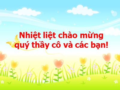 Bài giảng Hình học Lớp 7 - Chương 1, Bài 1: Hai góc đối đỉnh - Năm học 2019-2020