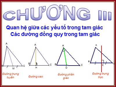 Bài giảng Hình học Lớp 7 - Tiết 44: Quan hệ giữa góc và cạnh đối diện trong một tam giác - Năm học 2019-2020