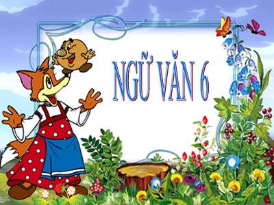 Bài giảng Ngữ văn Lớp 6 - Tiết 1, Bài 1: Văn bản Con Rồng cháu Tiên (Truyền thuyết)