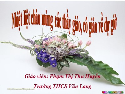 Bài giảng Ngữ văn Lớp 6 - Tiết 26, Bài 7: Văn bản Em bé thông minh - Phạm Thị Thu Huyền