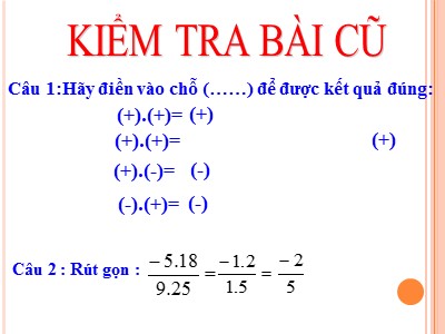 Bài giảng Số học Khối 6 - Chương 3, Bài 10: Phép nhân phân số