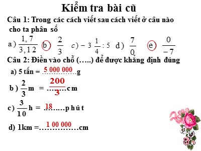 Bài giảng Số học Khối 6 - Chương 3, Bài 16: Tìm tỉ số của hai số