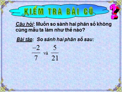 Bài giảng Số học Lớp 6 - Tiết 79: Phép cộng phân số