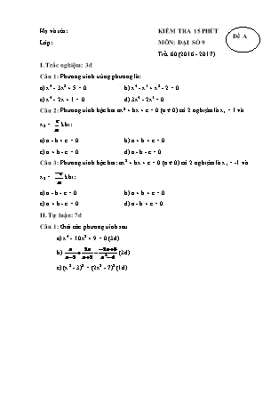 2 Đề kiểm tra 15 phút Tiết 60 môn Đại số Lớp 9 - Năm học 2016-2017 - Nguyễn Văn Dũng (Có đáp án)
