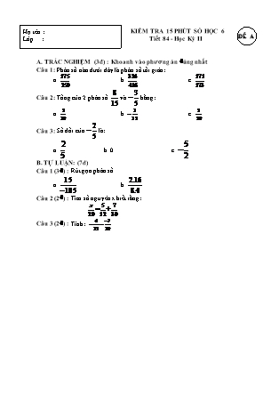 2 Đề kiểm tra 15 phút Tiết 84 môn Số học Khối 6 - Trường THCS Nguyễn Huệ (Có đáp án)