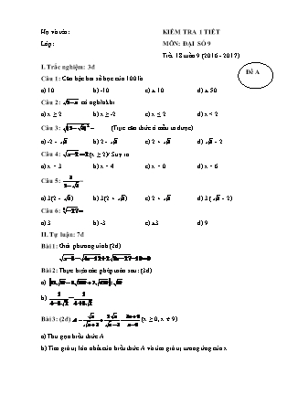 2 Đề kiểm tra 45 phút Tiết 18 môn Đại số Lớp 9 - Năm học 2016-2017 - Nguyễn Văn Dũng (Có đáp án)