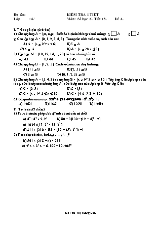 2 Đề kiểm tra 45 phút Tiết 18 môn Số học Lớp 6 - Vũ Thị Tường Lan (Có đáp án)
