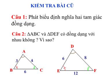 Bài giảng Hình học Lớp 8 - Tiết 41+42: Các trường hợp đồng dạng của tam giác