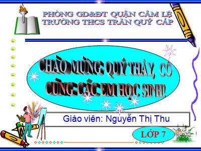 Bài giảng Mĩ thuật Lớp 7 - Tiết 28: Trang trí đầu báo tường - Nguyễn Thị Thu