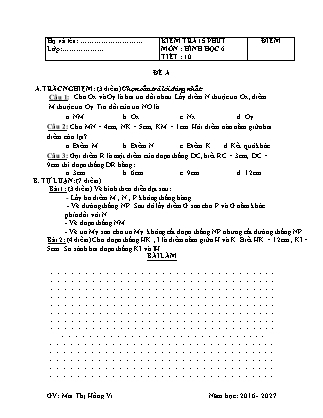 Đề kiểm tra 15 phút Tiết 10 môn Hình học Lớp 6 - Đề A - Năm học 2016-2017 - Mai Thị Hồng Vi