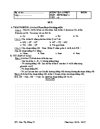 Đề kiểm tra 15 phút Tiết 10 môn Hình học Lớp 6 - Đề B - Năm học 2016-2017 - Mai Thị Hồng Vi