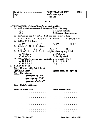Đề kiểm tra 45 phút Tiết 18 môn Số học Lớp 6 - Đề A - Mai Thị Hồng Vi