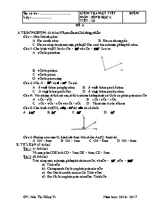 Đề kiểm tra 45 phút Tiết 28 môn Hình học Lớp 6 - Đề A - Năm học 2016-2017 - Mai Thị Hồng Vi