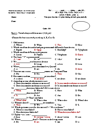 Đề kiểm tra giữa học kì I môn Tiếng Anh Lớp 6 - Trường THCS Trần Ngọc Quế (Có đáp án)