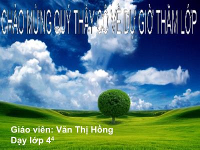 Bài giảng Âm nhạc Lớp 4 - Tiết 10: Học bài hát Khăn quàng thắm mãi vai em - Văn Thị Hồng