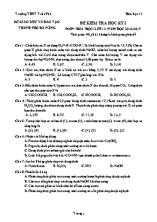 4 Đề kiểm tra học kì I môn Hóa học Lớp 12 - Năm học 2016-2027 - Sở GD và ĐT Thành phố Đã Nẵng