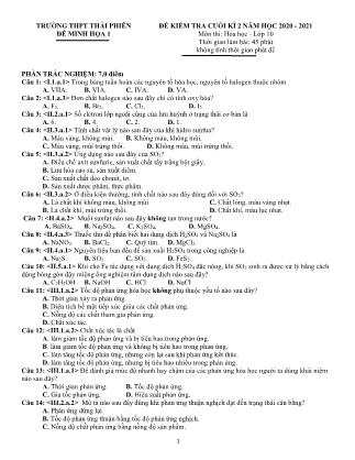 4 Đề minh họa kiểm tra cuối học kì II môn Hóa học Lớp 10 - Năm học 2020-2021 - Trường THPT Thái Phiên