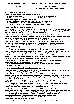 5 Đề ôn tập kiểm tra cuối học kì II môn Vật lí Lớp 11 - Năm học 2020-2021 - Trường THPT Trần Phú