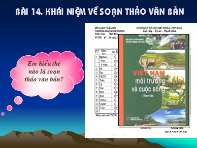 Bài giảng Tin học Lớp 10 - Bài 14: Khái niệm về soạn thảo văn bản - Trường THPT Trần Phú