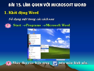 Bài giảng Tin học Lớp 10 - Bài 15: Làm quen với Microsoft Word - Trường THPT Trần Phú