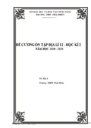 Đề cương ôn tập học kì II môn Địa lí Lớp 12 - Năm học 2019-2020 - Trường THPT Thái Phiên