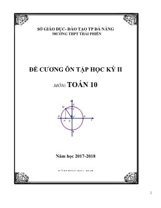 Đề cương ôn tập học kì II môn Toán Lớp 10 - Năm học 2017-2018 - Trường THPT Thái Phiên