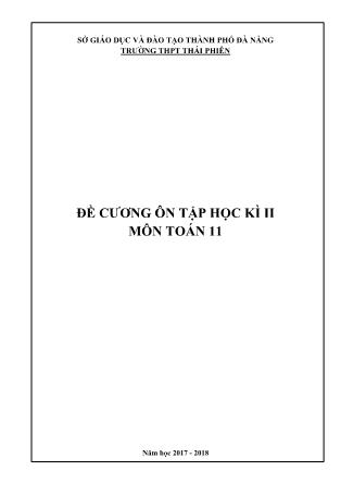 Đề cương ôn tập học kì II môn Toán Lớp 11 - Năm học 2017-2018 - Trường THPT Thái Phiên