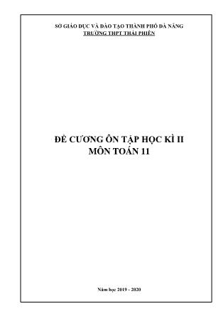 Đề cương ôn tập học kì II môn Toán Lớp 11 - Năm học 2019-2020 - Trường THPT Thái Phiên