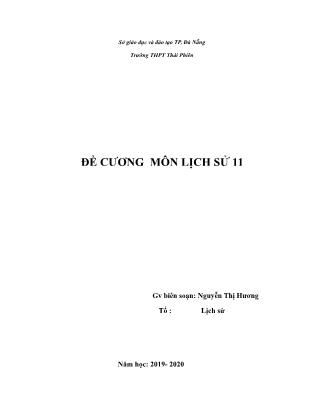 Đề cương ôn tập kiểm tra học kì I môn Lịch sử Lớp 11 - Năm học 2019-2020 - Nguyễn Thị Hương