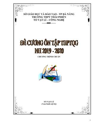 Đề cương ôn tập thi THPT Quốc gia môn Vật lí - Năm học 2019-2020 - Trường THPT Thái Phiên