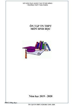 Đề cương ôn tập thi Tốt nghiệp THPT môn Sinh học - Năm học 2019-2020 - Trường THPT Thái Phiên