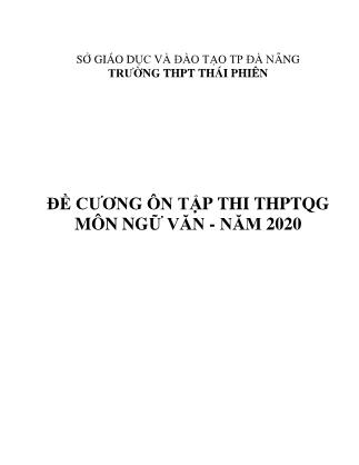 Đề cương ôn thi THPT Quốc gia môn Ngữ văn năm 2020 - Trường THPT Thái Phiên