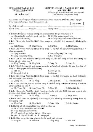 Đề kiểm tra học kì I môn Địa lí Lớp 12 - Mã đề 691 - Năm học 2019-2020 - Sở GD và ĐT Thành phố Đà Nẵng (Kèm đáp án)