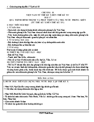 Giáo án Lịch sử Lớp 10 - Bài 17: Quá trình hình thành và phát triển của nhà nước phong kiến (Từ thế kỷ X đến thế kỷ XV) - Trường THPT Thái Phiên