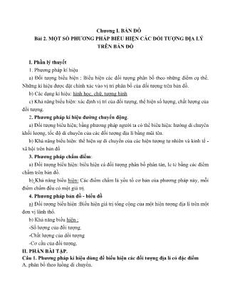 Lý thuyết và bài tập Địa lí Lớp 10 - Bài 2: Một số phương pháp biểu hiện các đối tượng địa lý trên bản đồ - Trường THPT Thái Phiên