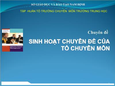 Bài giảng Sinh hoạt Chuyên đề của tổ chuyên môn - Sở GD&ĐT Nam Định