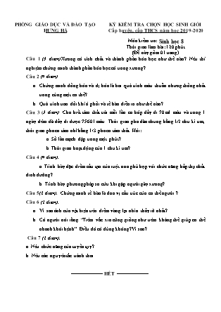 Đề thi chọn học sinh giỏi môn Sinh học Lớp 8 (Cấp huyện, Cấp THCS) - Năm học 2019-2020 - Phòng GD&ĐT Hưng Hà (Có đáp án)