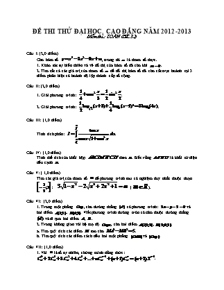 Đề thi thử Đại học, Cao đẳng môn Toán Lớp 12 - Đề số 32 - Năm học 2012-2013 (Có đáp án)