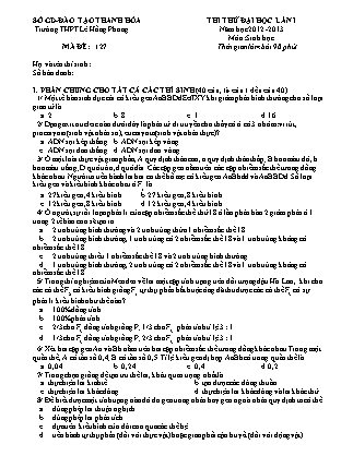 Đề thi thử Đại học Lần 1 môn Sinh học Lớp 12 - Mã đề: 127 - Năm 2012-2013 - Trường THPT Lê Hồng Phong (Có đáp án)