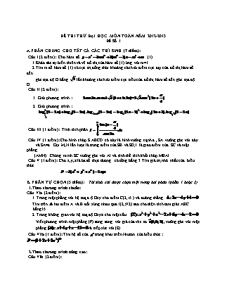 Đề thi thử Đại học môn Toán Lớp 12 - Đề số 1 - Năm học 2012-2013 (Có đáp án)
